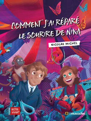 cover image of Comment j'ai réparé le sourire de Nina